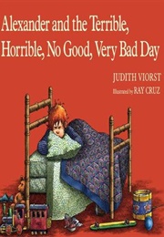 Alexander and the Terrible, Horrible, No Good, Very Bad Day (Vierst, Judith)