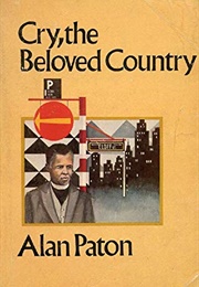 Cry, the Beloved Country (Paton, Alan)