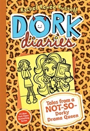 Dork Diaries: Tales From a Not-So-Dorky Queen (Rachel Renee Russell)