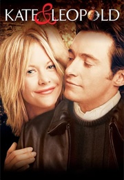 Kate and Leopold (Romance With Grandson?) (2001)