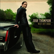 Beer on the Table - Josh Thompson