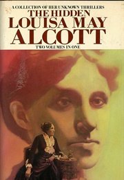 Hidden Louisa May Alcott (Louisa May Alcott)