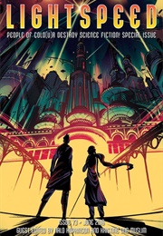 Lightspeed: People of Colo(U)R Destroy Science Fiction! (Nalo Hopkinson, Kristine Ong Muslim, John Joseph A)