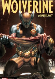 Wolverine by Daniel Way: The Complete Collection Volume 4 (Daniel Way)