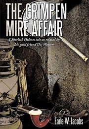 The Grimpen Mire Affair (Earle W. Jacobs)