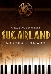 Sugarland (Martha Conway)