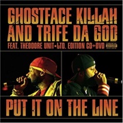 Ghostface Killah &amp; Trife Da God - Put It on the Line