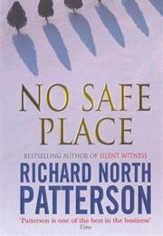 No Safe Place (Richard North Patterson)