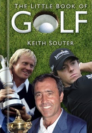 The Little Book of Golf (Keith Souter)