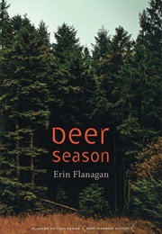 Deer Season (Erin Flanagan)