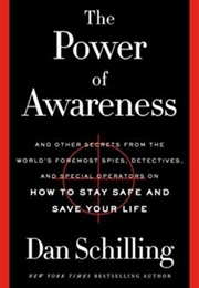 The Power of Awareness (Dan Schilling)