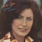 While He&#39;s Making Love (I&#39;m Making Believe) - Loretta Lynn