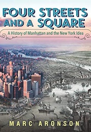 Four Streets and a Square (Marc Aronson)