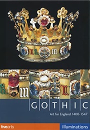 Gothic: Art for England 1400-1547 (2003)