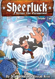 Sheerluck Versus the Paranormal: Volume Two (Dean Wilkinson)