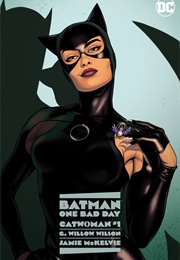 Batman - One Bad Day: Catwoman (G. Willow Wilson, James McKelvie)