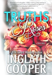 Truths and Roses (Inglath Cooper)