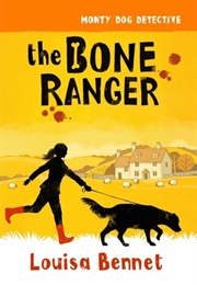 The Bone Ranger (Louisa Bennet)