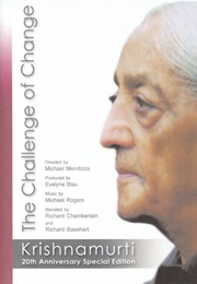 Krishnamurti:  Challenge of Change (1984)