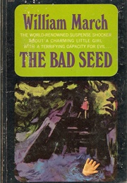 The Bad Seed (William March)