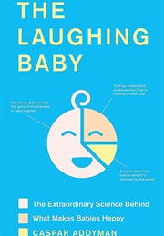 The Laughing Baby (Caspar Addyman)