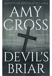 Devil&#39;s Briar: The Complete Series (Amy Cross)