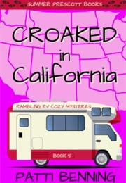 Croaked in California (Patti Benning)