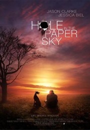 Hole in the Paper Sky (2008)