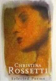 Selected Poems (Christina Rossetti)