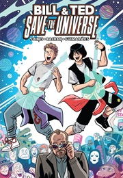 Bill and Ted Save the Universe (Boom! Studios)