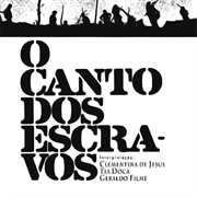 O Canto Dos Escravos