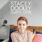 Stacey Dooley Sleeps Over