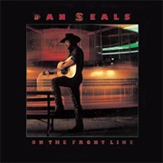 I Will Be There - Dan Seals