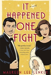 It Happened One Fight (Maureen Lee Lenker)