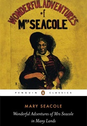 Wonderful Adventures of Mrs Seacole in Many Lands (Mary Seacole)