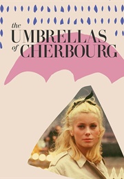 The Umbrellas of Cherbourg (1964)