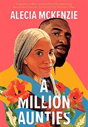 A Million Aunties (Alecia McKenzie)