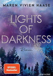 Lights of Darkness (Maren Vivien Haase)