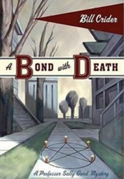 A Bond With Death (Bill Crider)