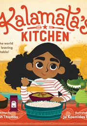 Kalamata&#39;s Kitchen (Sarah Thomas, Derek Wallace, Jo Kosmides Edwards)