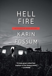 Hell Fire (Karin Fossum)