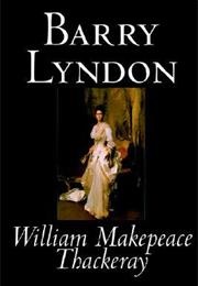 Barry Lyndon (William Makepeace Thackeray)