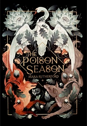 The Poison Season (Mara Rutherford)