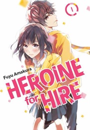 Heroine for Hire (Fuyu Amakura)