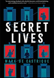 Secret Lives (Mark De Castrique)