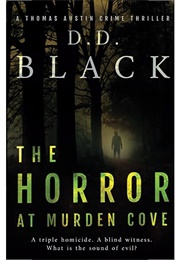 The Horror at Murden Cove (D. D. Black)