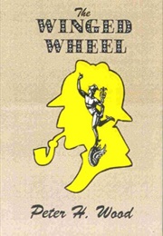 The Winged Wheel (Peter Wood)