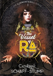 The Vessel of Ra (Catherine Schaff-Stump)