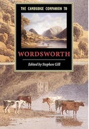 The Cambridge Companion to Wordsworth (Ed by Stephen Gill)