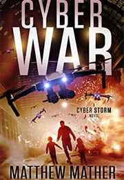 Cyberwar (Matthew Mather)